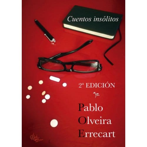 Cuentos Insólitos - Pablo Olveira Errecart