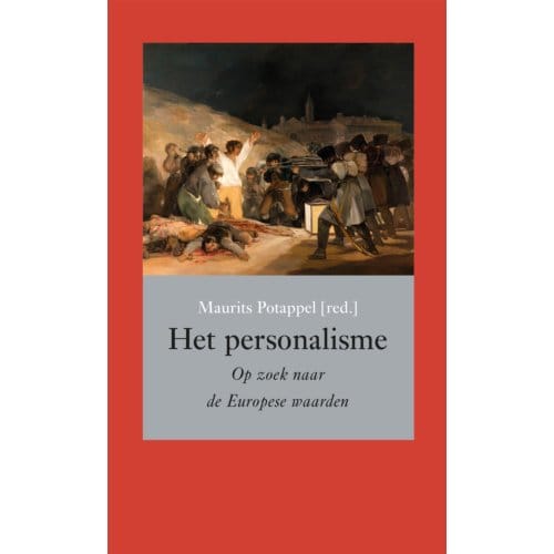 Het Personalisme - Annalen Van Het Thijmgenootschap - Maurits Potappel