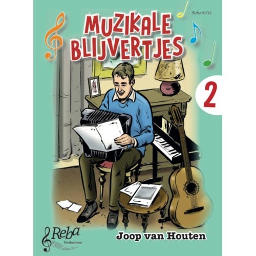 Muzikale Blijvertjes / 2 - Joop van Houten