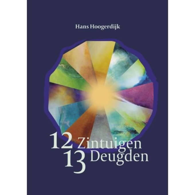 12 Zintuigen, 13 Deugden - Hans Hoogerdijk