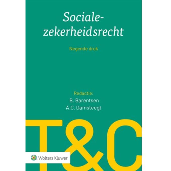 Socialezekerheidsrecht - Tekst & Commentaar
