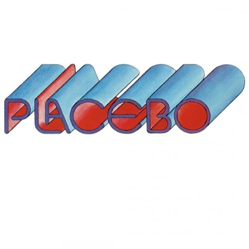 Placebo - Placebo (belgium)