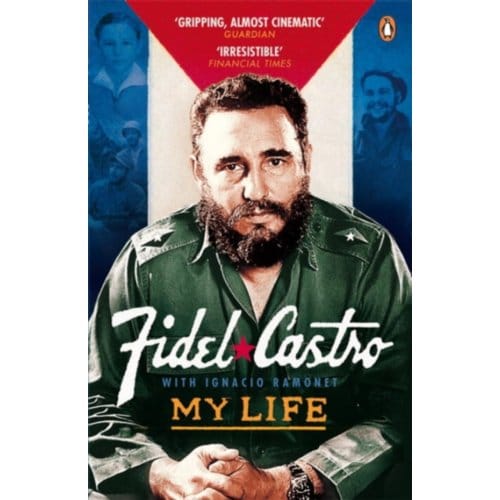 My Life - Fidel Castro