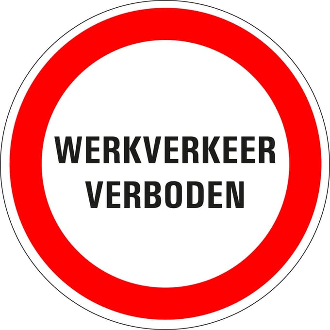 Werkverkeer verboden sticker 100 mm