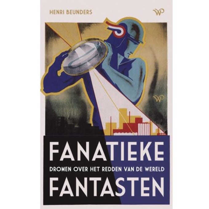 Fanatieke Fantasten - Henri Beunders