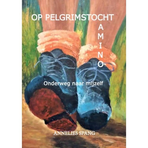 Op Pelgrimstocht - Annelies Spang