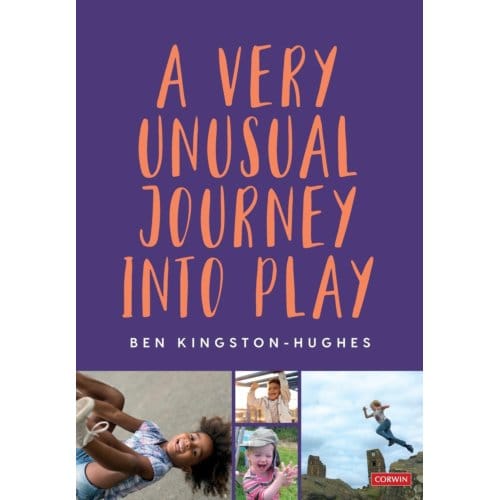 A Very Unusual Journey Into Play - Kingston-Hughes