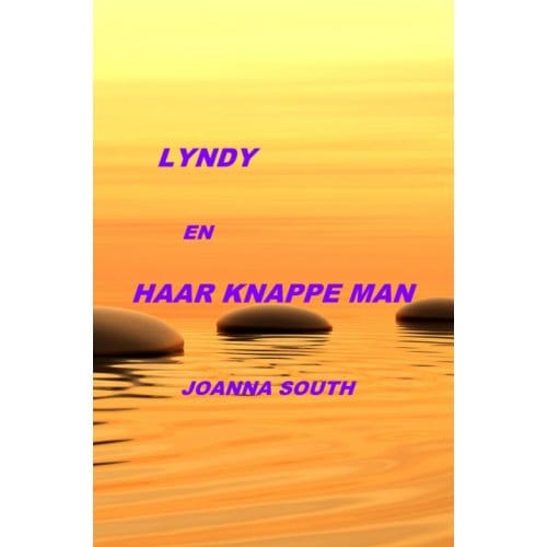 Lyndy En Haar Knappe Man - Joanna South