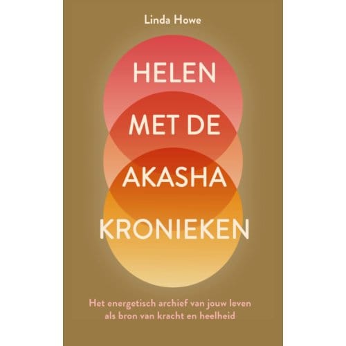 Helen Met De Akasha Kronieken - Akasha - Linda Howe