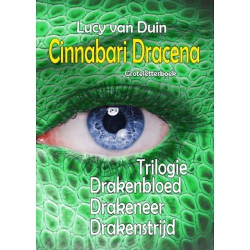 Cinnabari Dracena Trilogie - Lucy van Duin