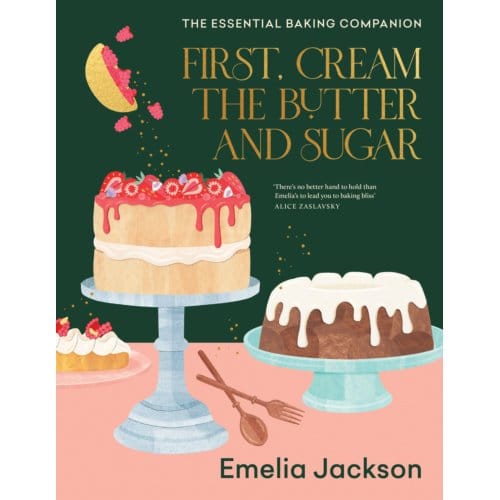 First, Cream The Butter And Sugar - Emelia Jackson