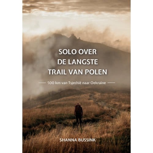 Solo Over De Langste Trail Van Polen - Shanna Bussink