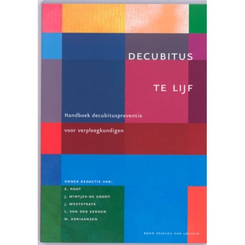 Decubitus Te Lijf - J. Weststrate