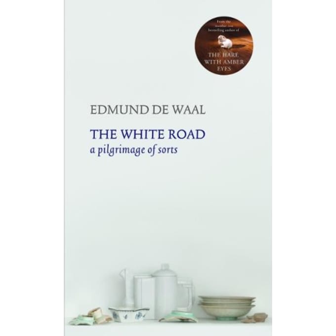 White Road - Edmund de Waal