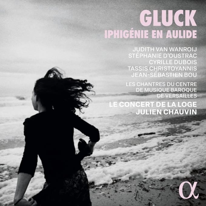 Judith Van Wanroij, Stephanie D'oustrac, Cyrille Dubois - Gluck: Iphigénie En Aulide (2 CD)