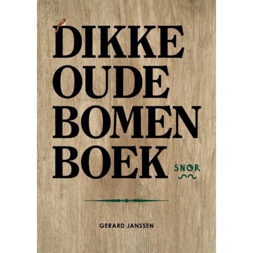 Het Dikke Oude Bomenboek - Gerard Janssen