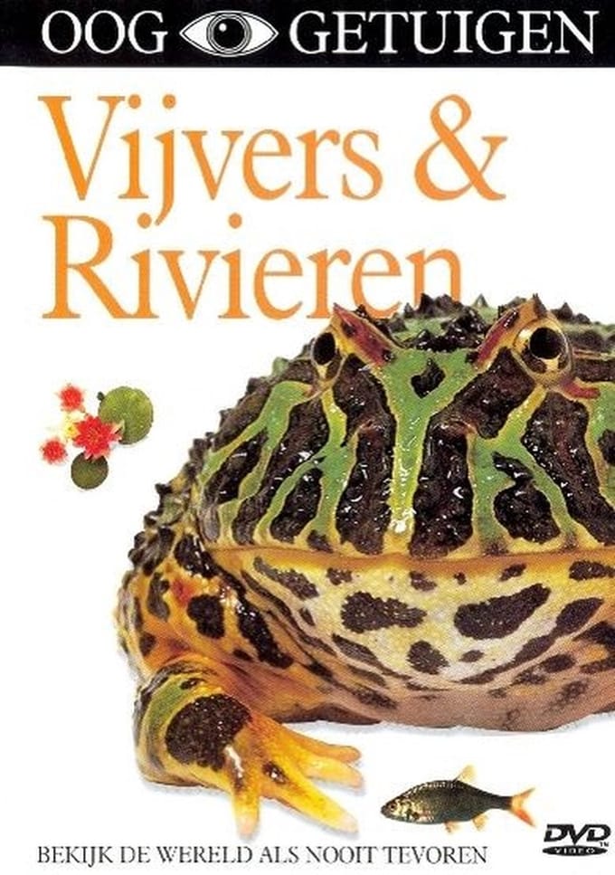 Ooggetuigen - Vijvers & Rivieren (DVD)