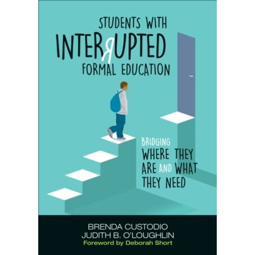 Students With Interrupted Formal Education: Bridging Where They Are And What They Need - Custodio