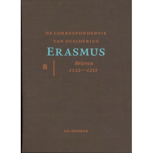 De Correspondentie Van Desiderius Erasmus / 8