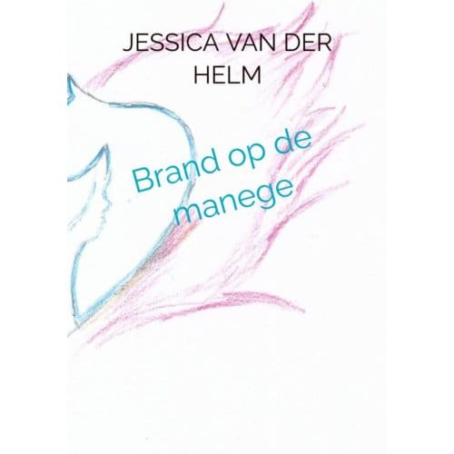 Brand Op De Manege - Jessica Van der Helm