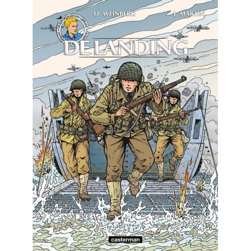 De Landing - Lefranc, De Reportages Van - Isabelle Bournier