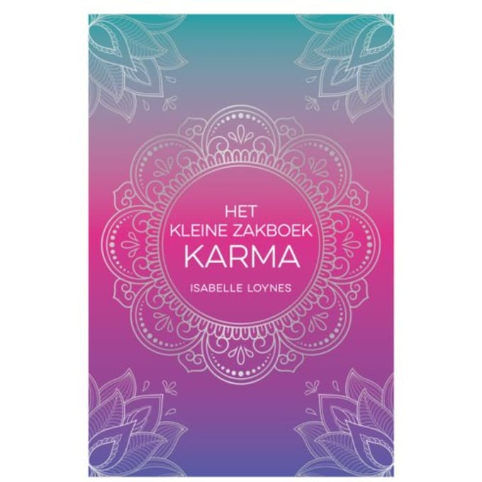 Het Kleine Zakboek Karma - Isabelle Loynes