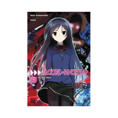 Accel World, Vol. 12 - Reki Kawahara