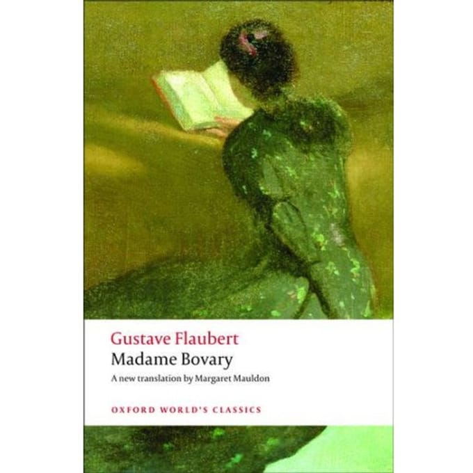 Madame Bovary - Oxford World's Classics - Gustave Flaubert