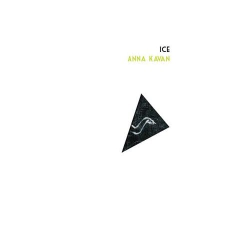 Ice - Anna Kavan