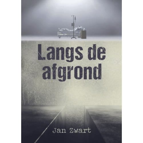 Langs De Afgrond - Jan Zwart