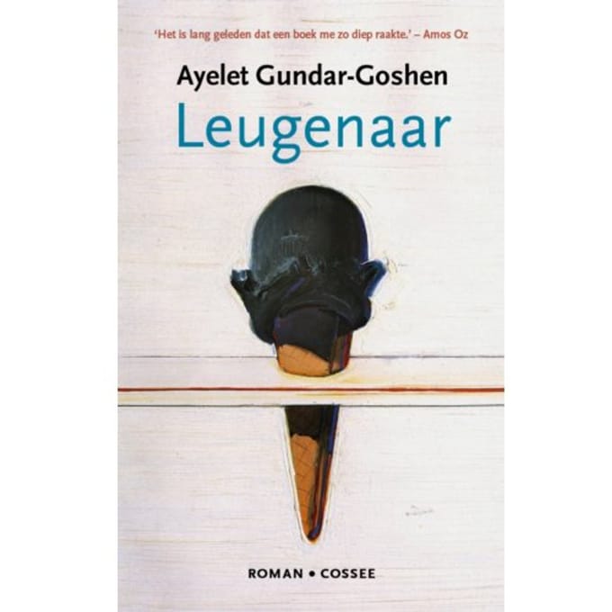 Leugenaar - Ayelet Gundar-Goshen