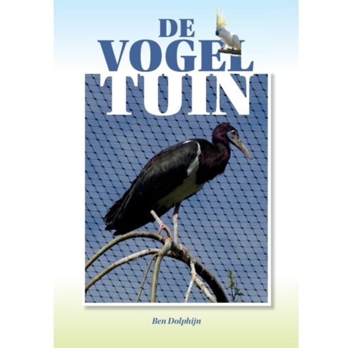 De Vogeltuin - Ben Dolphijn