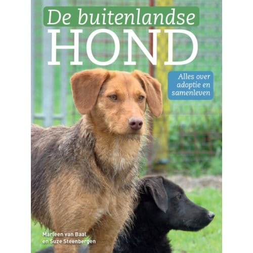 De Buitenlandse Hond - Marleen van Baal