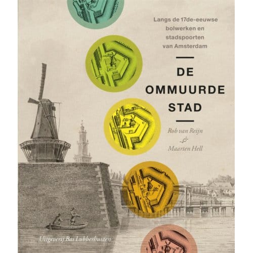Ommuurde Stad - Rob van Reijn