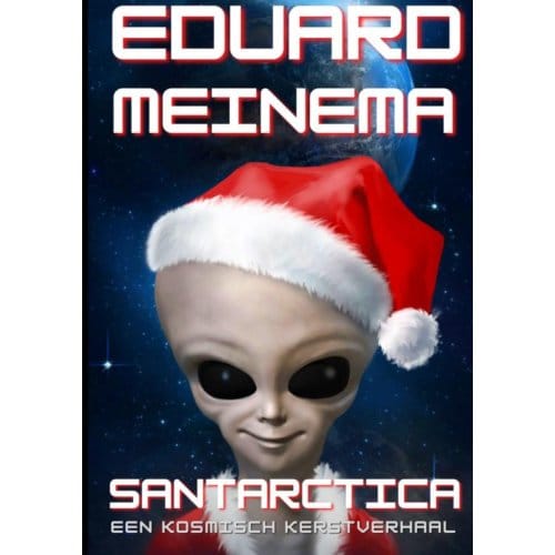 Santarctica 1 - Eduard Meinema