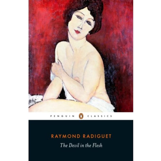 The Devil In The Flesh - Raymond Radiguet