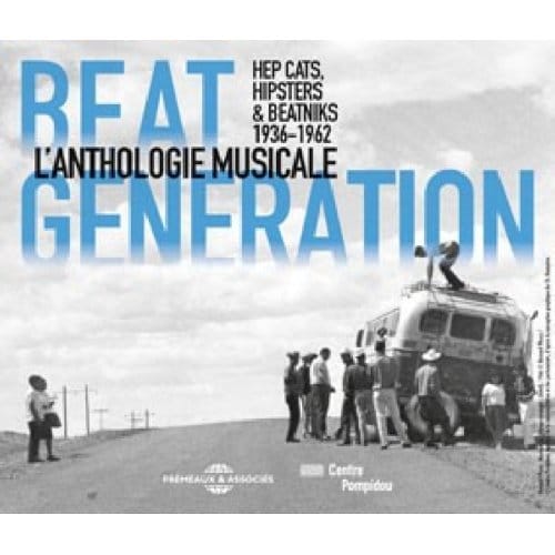 Hipsters Hep Cats & Beatniks - Beat Generation (L'Anthologie Musicale 1936-1962) (3 CD)