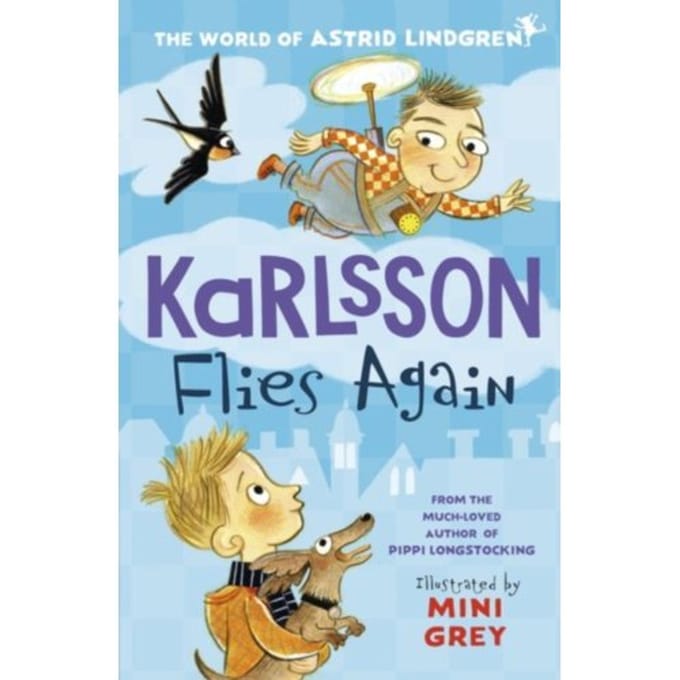Karlsson Flies Again - Astrid Lindgren