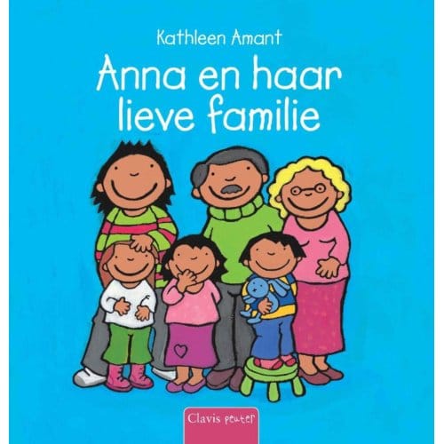 Anna En Haar Lieve Familie - Anna - Kathleen Amant