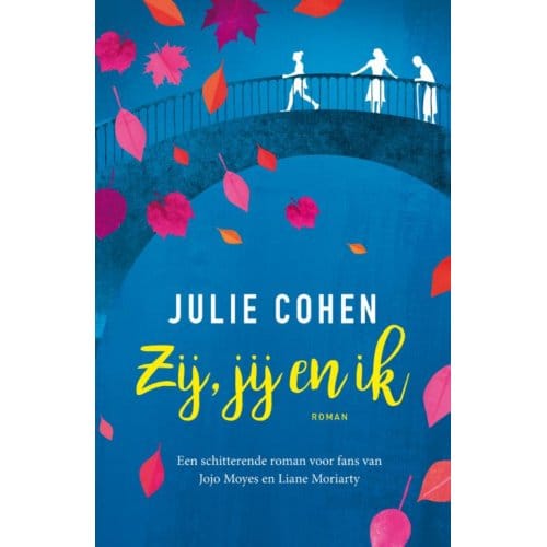 Zij, Jij En Ik - Julie Cohen