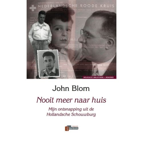 Nooit Meer Naar Huis - Holocaust Bibliotheek - J. Blom