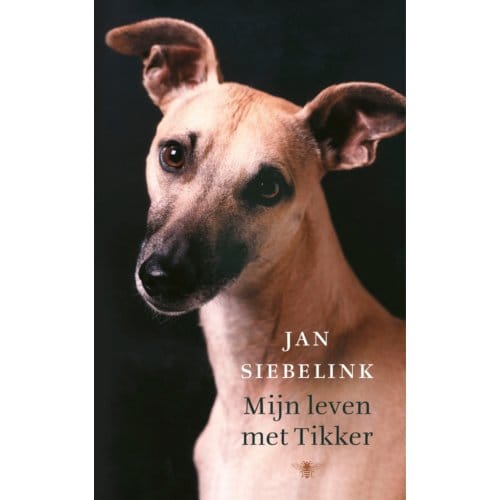 Mijn Leven Met Tikker - Jan Siebelink