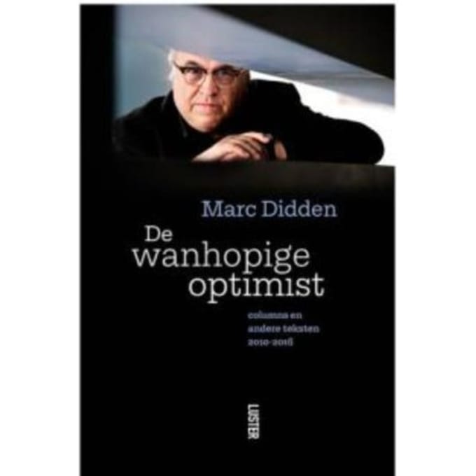 De Wanhopige Optimist - Marc Didden