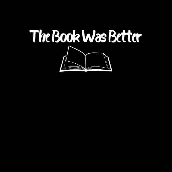 The Book Was Better Dames T-shirt - Zwart - 3XL