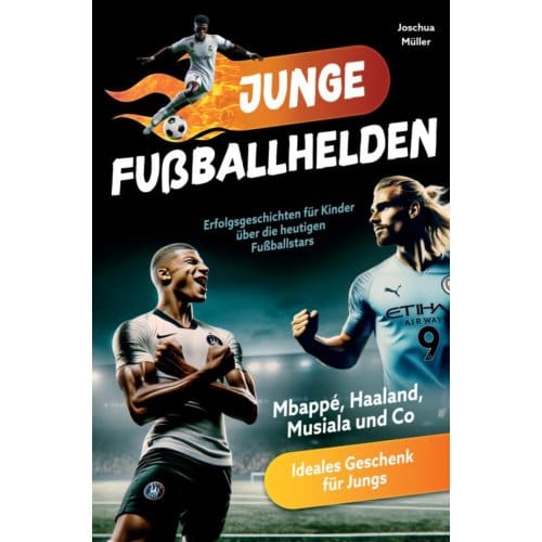 Junge Fußballhelden - Joschua Müller