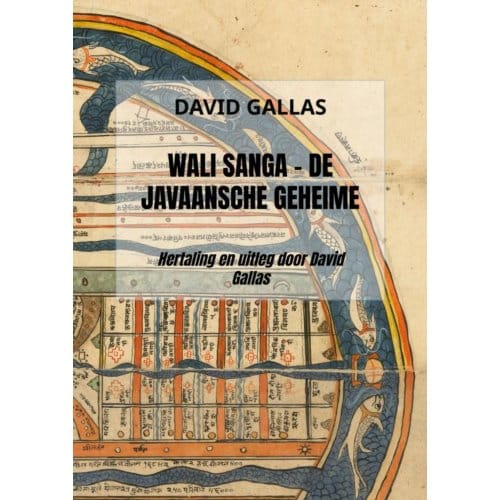 Wali Sanga - De Javaansche Geheime Leer - David Gallas
