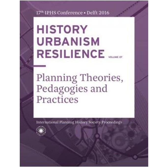 History Urbanism Resilience Volume 07 - Carola Hein