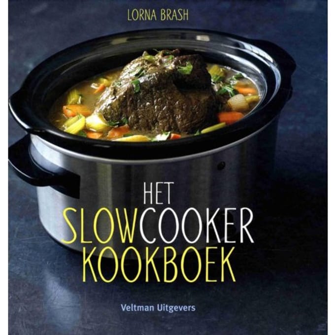 Het Slowcooker Kookboek - Lorna Brash