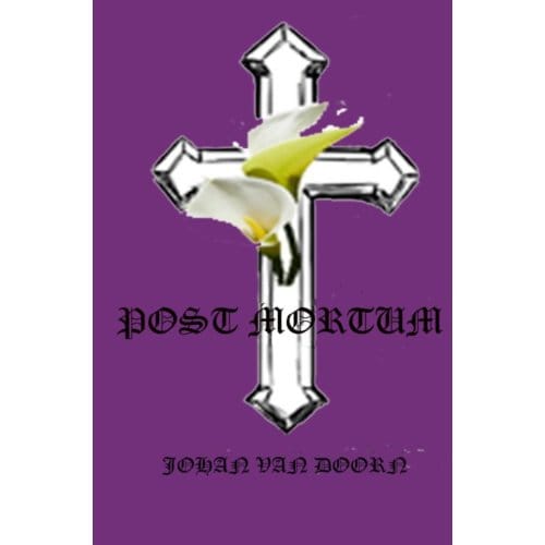 Post Mortum - Johan Van Doorn