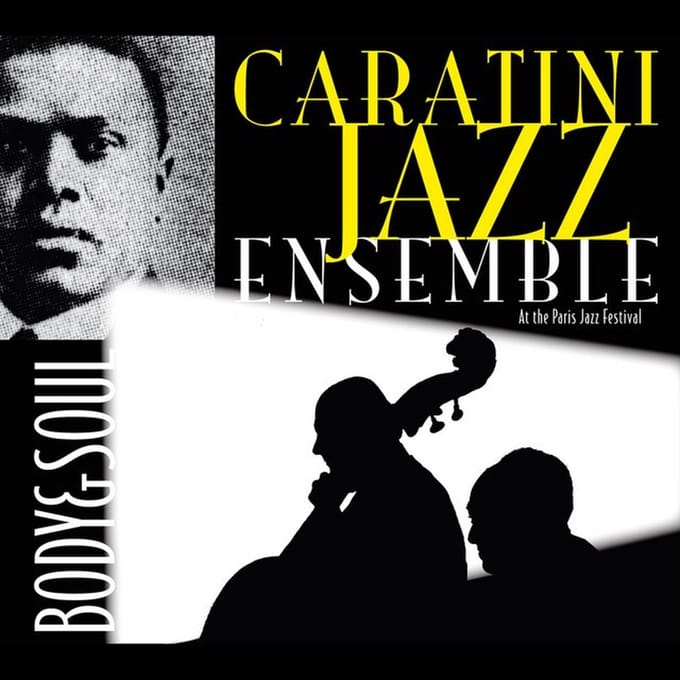 Caratini Jazz Ensemble - Body & Soul (CD)